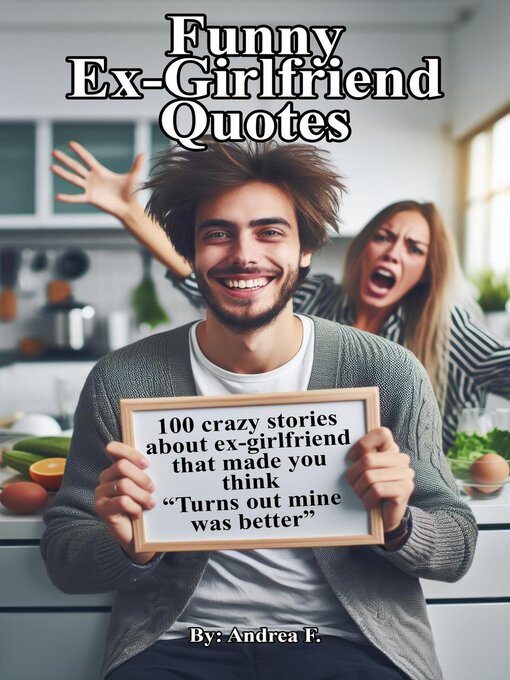 Title details for Funny Ex-Girlfriend Quotes by Andrea Febrian - Available